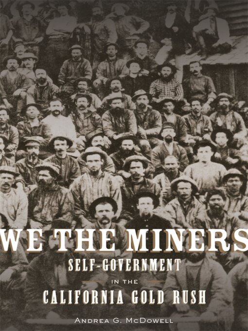Title details for We the Miners by Andrea G. McDowell - Available